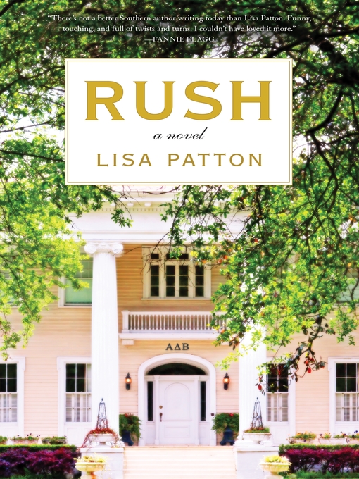 Title details for Rush by Lisa Patton - Available